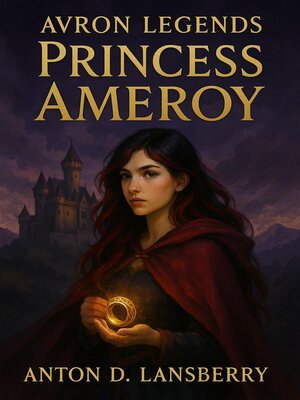 cover image of Avron Legends Princess Ameroy
